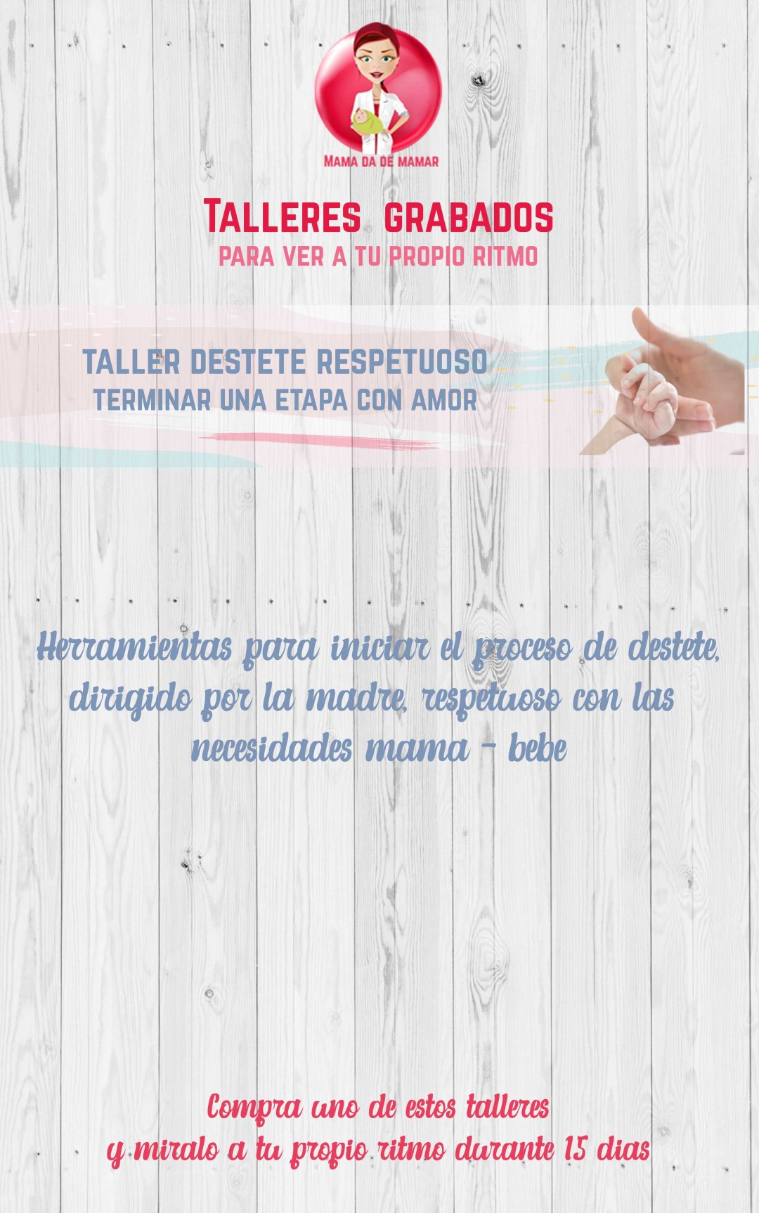 taller destete respetuoso historias